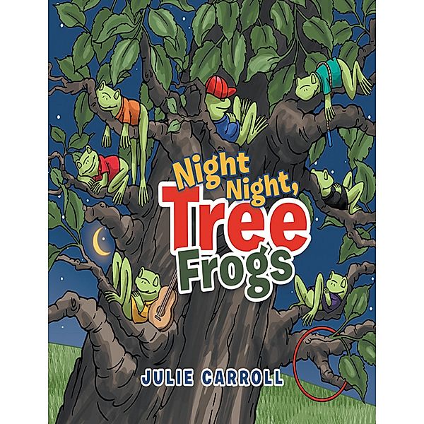 Night Night, Tree Frogs, Julie Carroll
