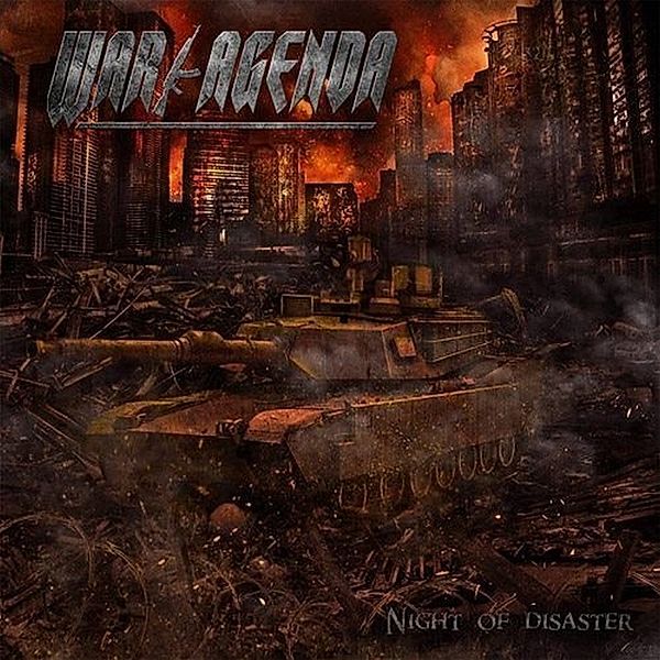 Night Of Disaster, War Agenda