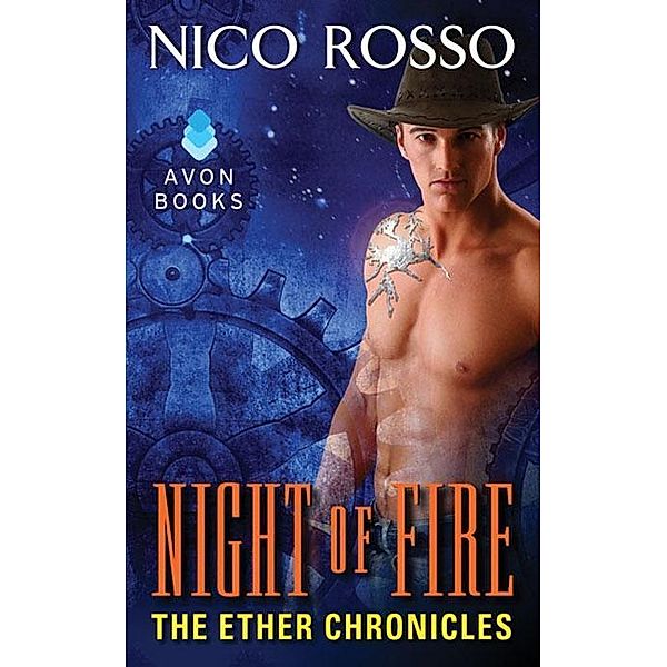 Night of Fire / The Ether Chronicles Bd.2, Nico Rosso