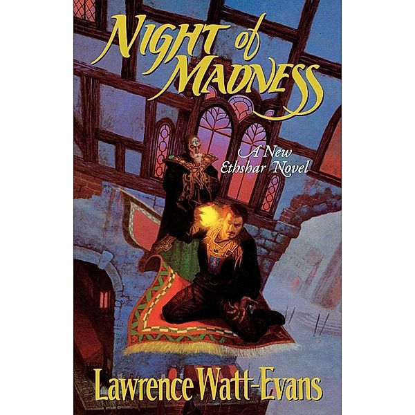 Night of Madness / Ethshar Bd.1, Lawrence Watt-Evans