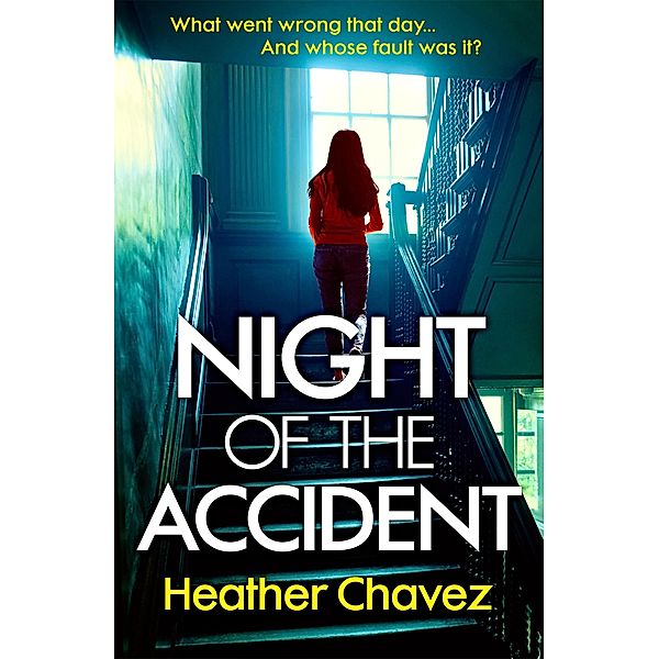 Night of the Accident, Heather Chavez