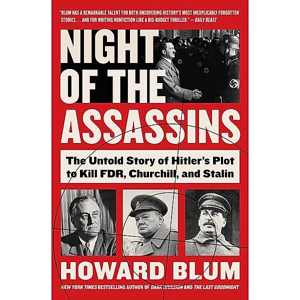 Night of the Assassins, Howard Blum