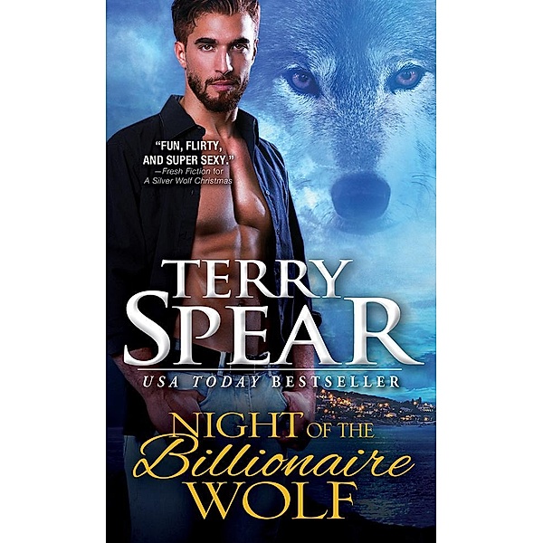Night of the Billionaire Wolf / Billionaire Wolf Bd.3, Terry Spear