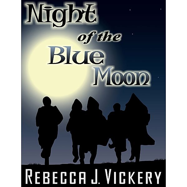 Night of the Blue Moon, Rebecca J Vickery