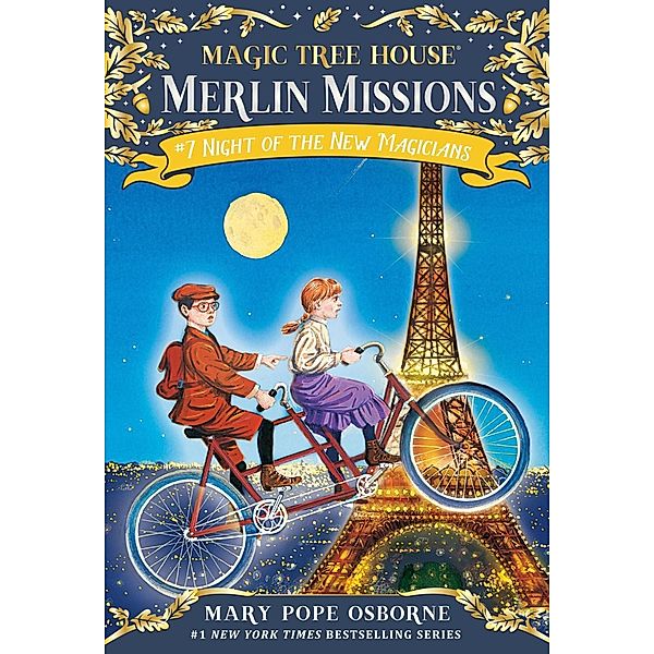 Night of the New Magicians / Magic Tree House Merlin Mission Bd.7, Mary Pope Osborne