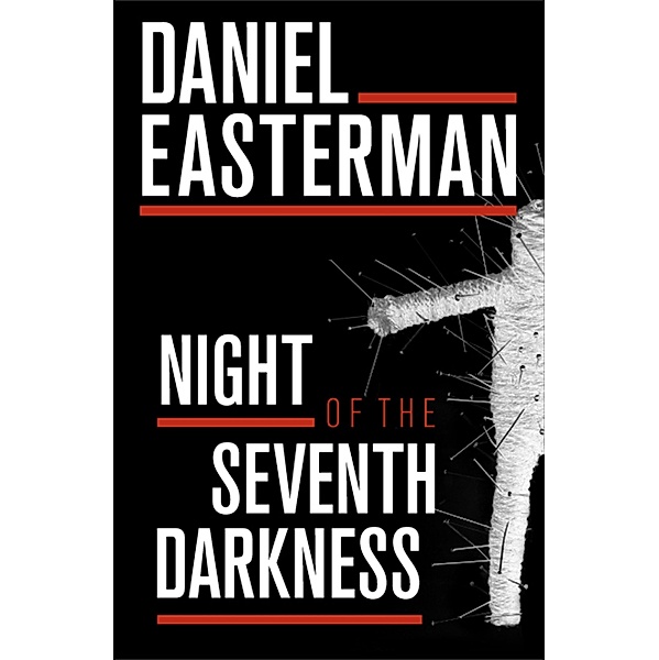 Night of the Seventh Darkness, Daniel Easterman