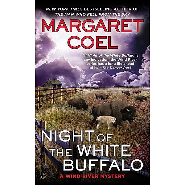 Night of the White Buffalo / A Wind River Mystery Bd.18, Margaret Coel