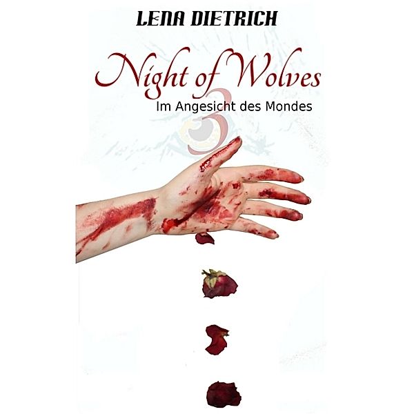 Night of Wolves 3, Lena Dietrich