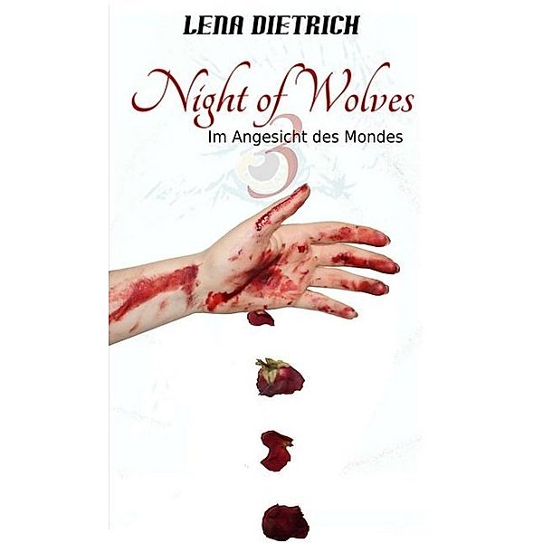 Night of Wolves 3, Lena Dietrich