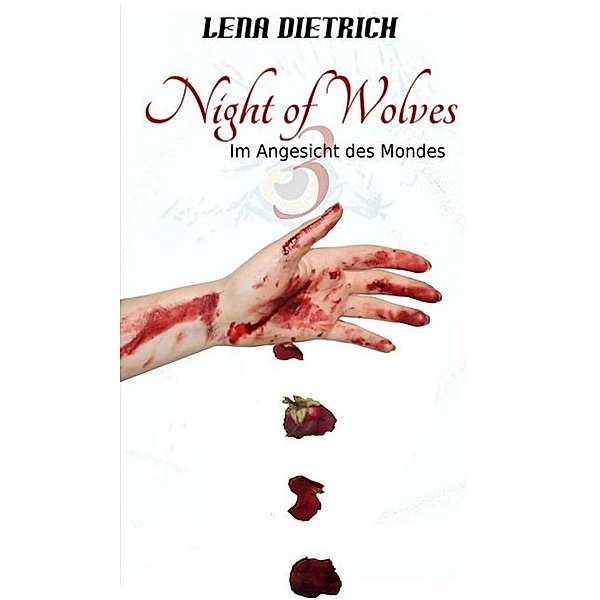 Night of Wolves 3, Lena Dietrich