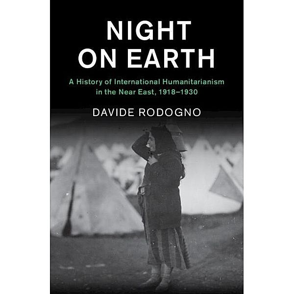 Night on Earth / Human Rights in History, Davide Rodogno