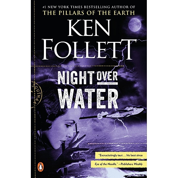 Night over Water, Ken Follett