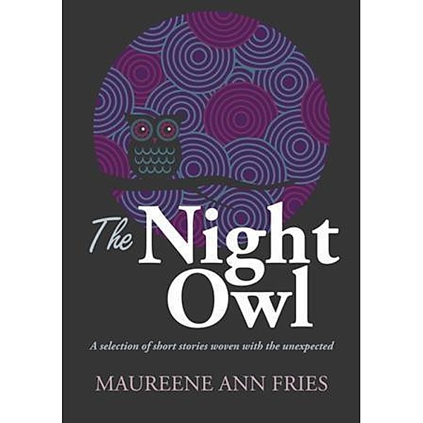 Night Owl, Maureene Ann Fries