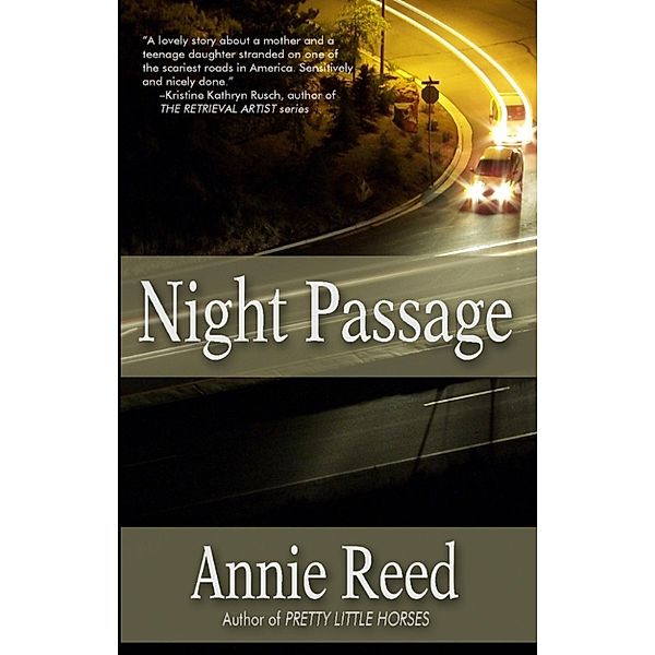 Night Passage, Annie Reed