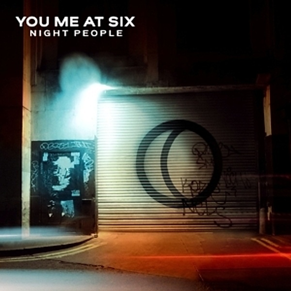 Night People, You Me At Six