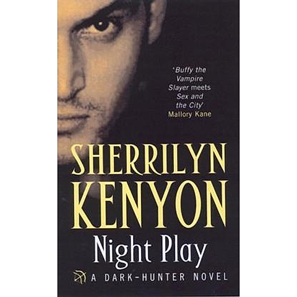 Night Play / The Dark-Hunter World Bd.6, Sherrilyn Kenyon