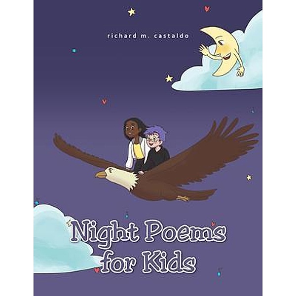 Night Poems for Kids, Richard Castaldo