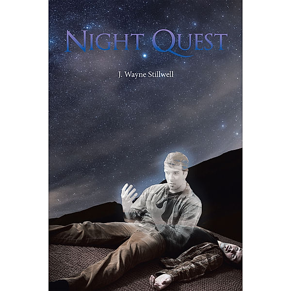 Night Quest, J. Wayne Stillwell