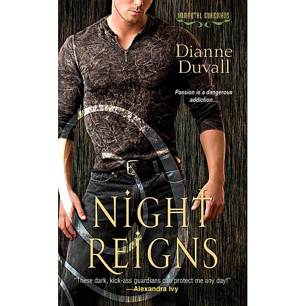 Night Reigns / Immortal Guardians Bd.2, Dianne Duvall