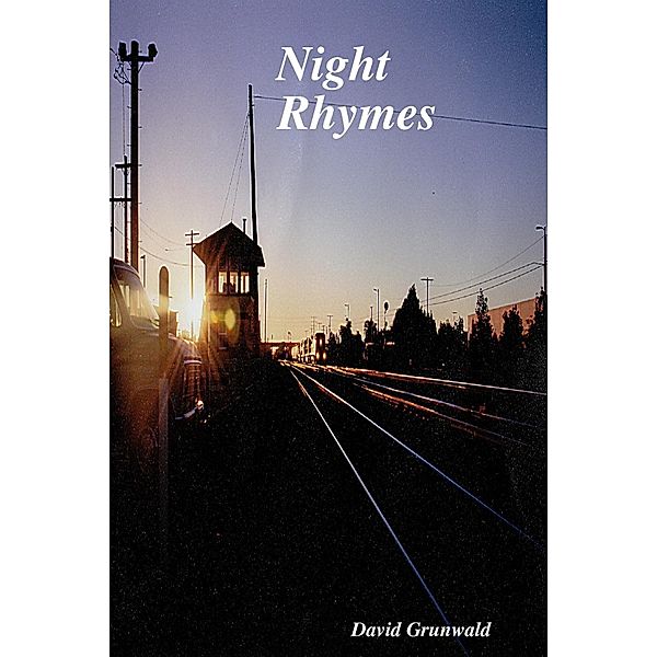 Night Rhymes, David Grunwald