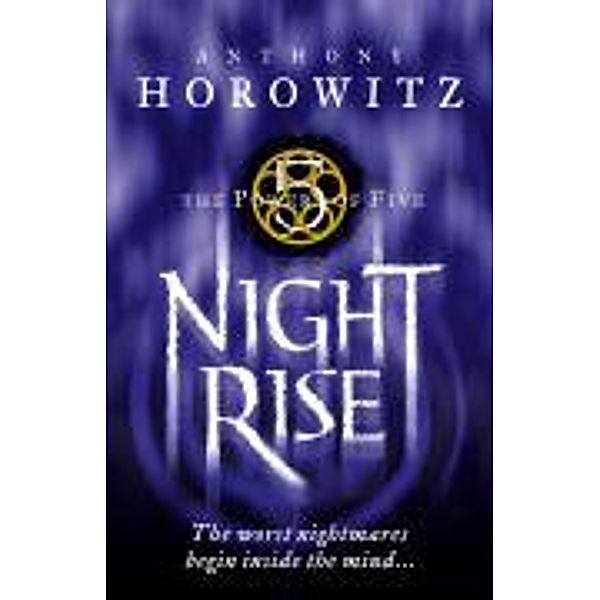 Night Rise, Anthony Horowitz