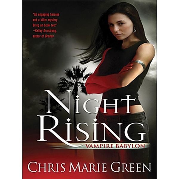 Night Rising / Vampire Babylon Bd.1, Chris Marie Green