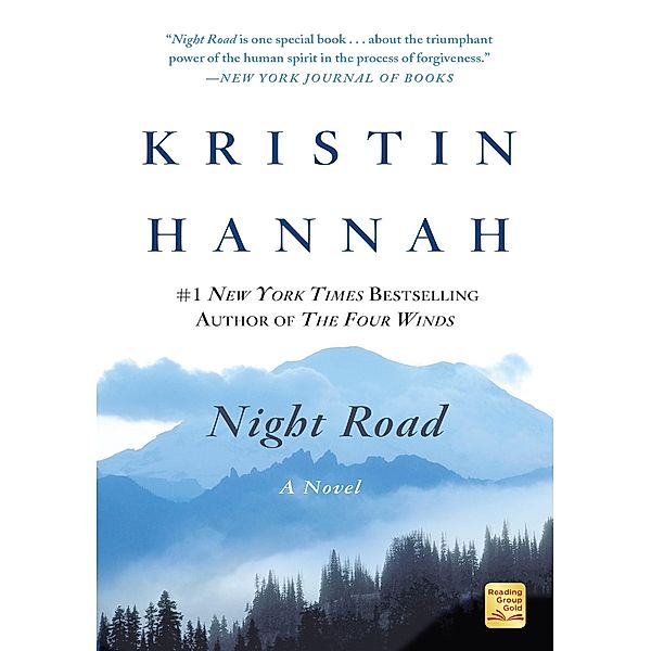 Night Road, Kristin Hannah