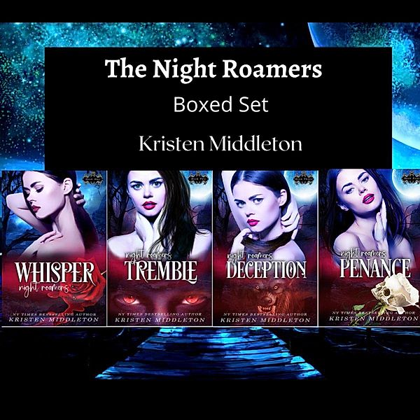 Night Roamers (Boxed Set), Kristen Middleton, K. L. Middleton