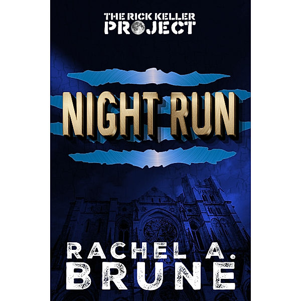 Night Run, Rachel Brune