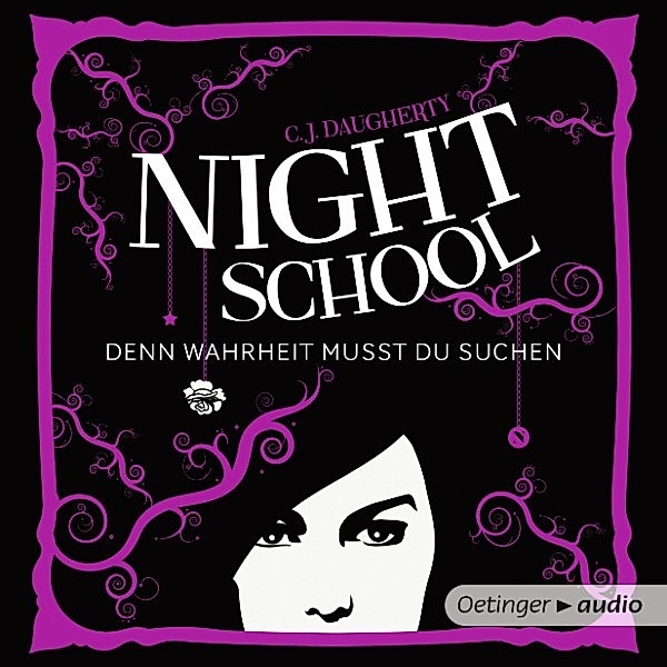 Night School - 3 - Night School 3. Denn Wahrheit musst du suchen, C.J. Daugherty