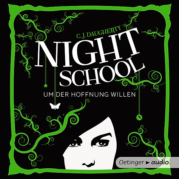 Night School - 4 - Night School 4. Um der Hoffnung Willen, C.J. Daugherty