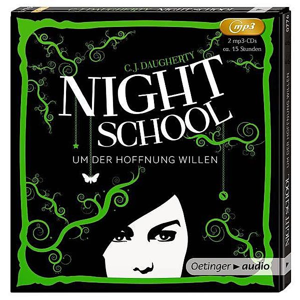 Night School - 4 - Um der Hoffnung willen, C. J. Daugherty