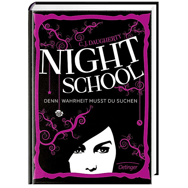 Night School Band 3: Denn Wahrheit musst du suchen, C. J. Daugherty