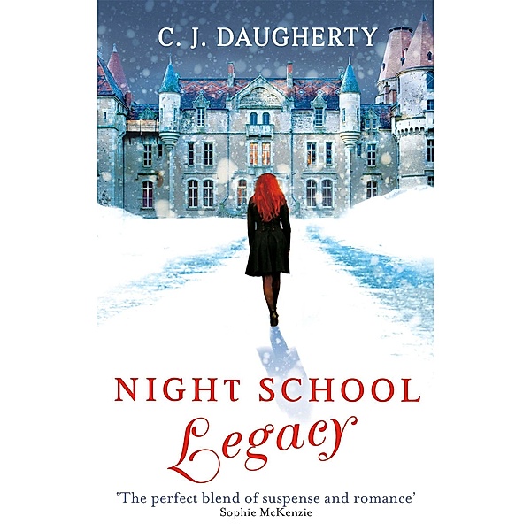 Night School - Legacy, C. J. Daugherty