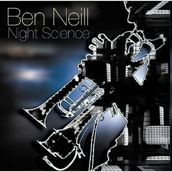 Night Science, Ben Neill