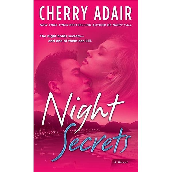 Night Secrets / T-FLAC: Night Trilogy Bd.2, Cherry Adair