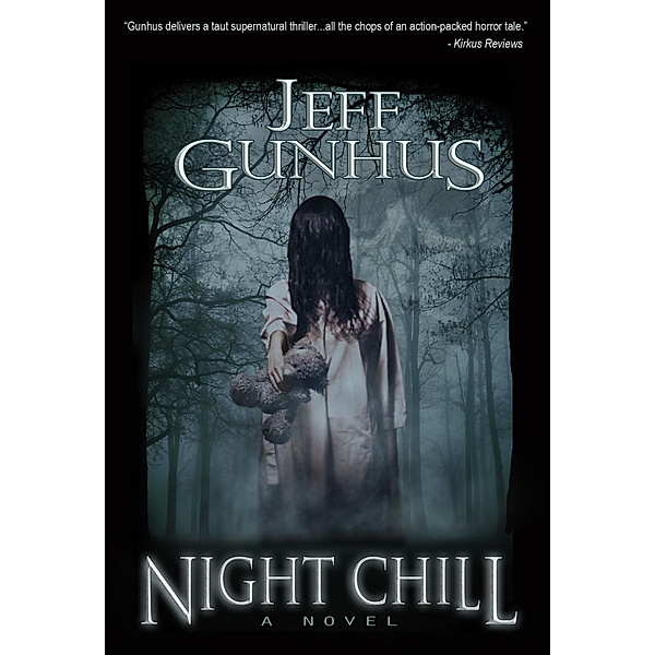 Night Series: Night Chill (Night Series, #1), Jeff Gunhus