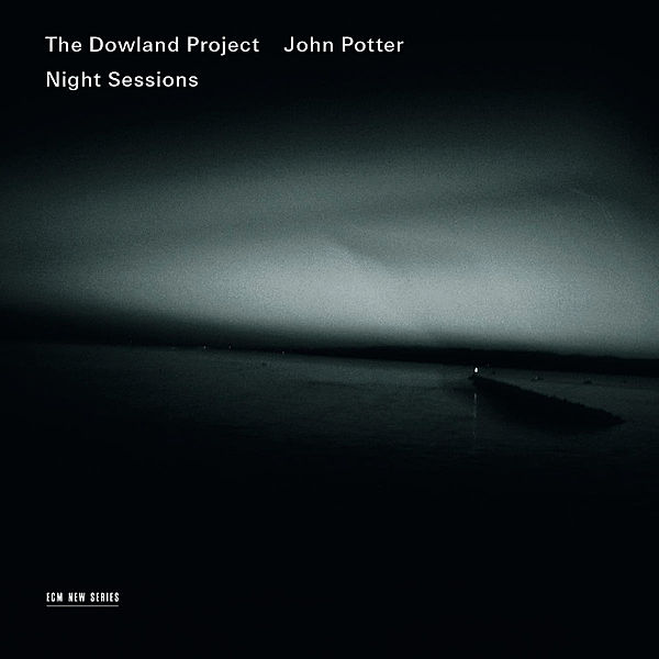 Night Sessions, Dowland Project, John Potter