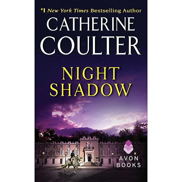 Night Shadow / Night Fire Trilogy Bd.2, Catherine Coulter