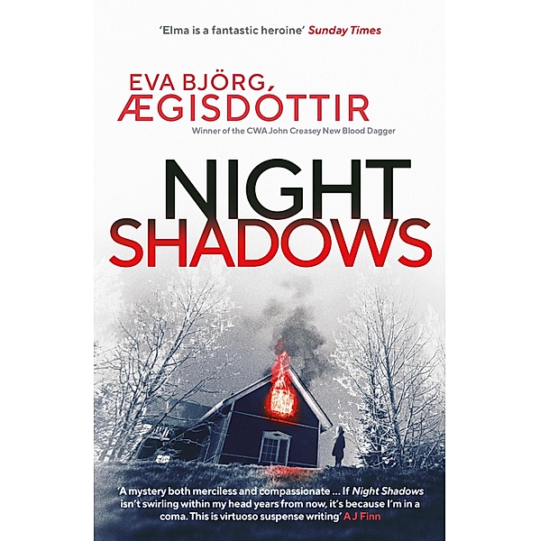Night Shadows: The twisty, chilling new Forbidden Iceland thriller / Forbidden Iceland Bd.3, Eva Björg Ægisdóttir