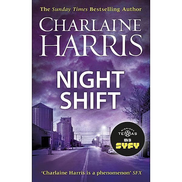 Night Shift / Midnight, Texas, Charlaine Harris