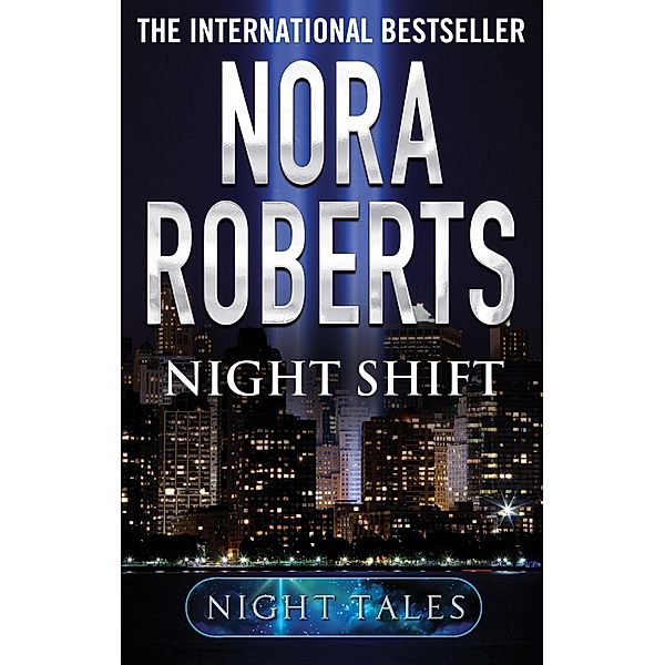 Night Shift / Night Tales, Nora Roberts