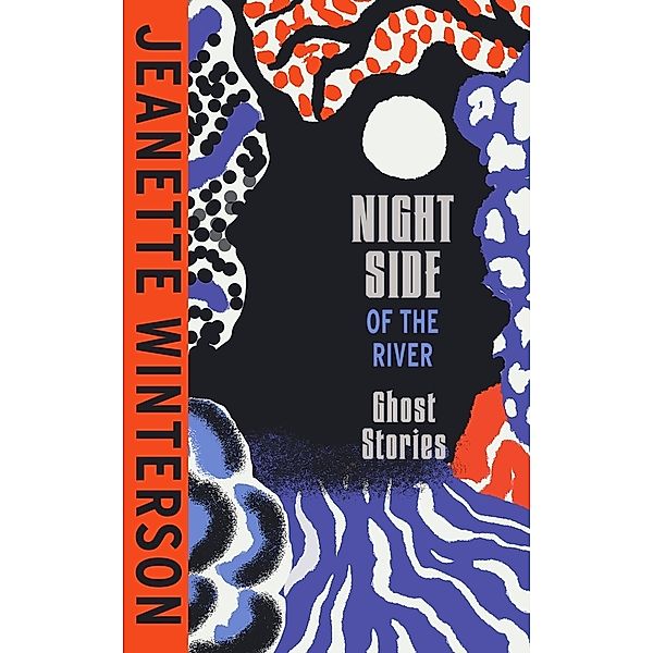 Night Side of the River, Jeanette Winterson