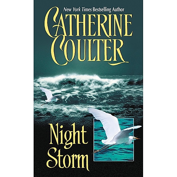 Night Storm / Night Fire Trilogy Bd.3, Catherine Coulter