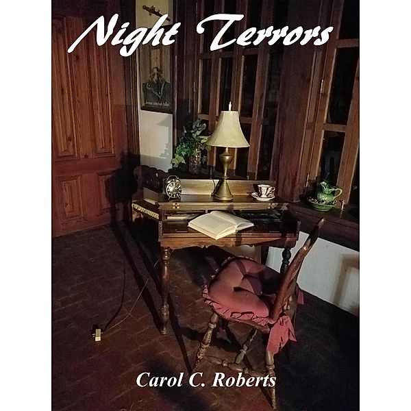 Night Terrors, Carol C. Roberts