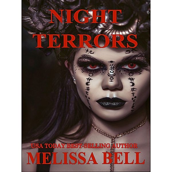 Night Terrors, Melissa Bell