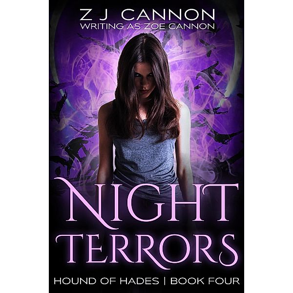 Night Terrors (Hound of Hades, #4) / Hound of Hades, Z. J. Cannon, Zoe Cannon