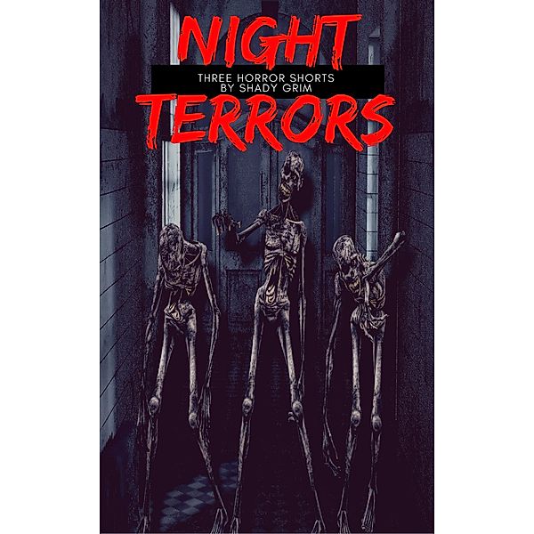 Night Terrors : Three Horror Shorts, Shady Grim