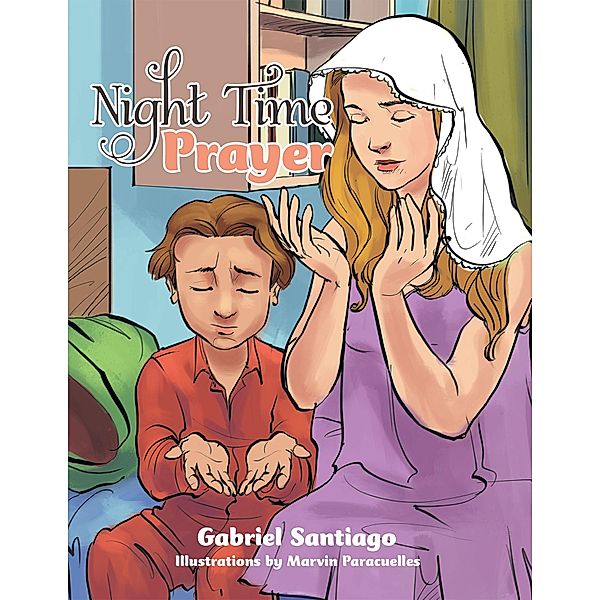 Night Time Prayer, Gabriel Santiago