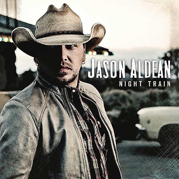 Night Train, Jason Aldean
